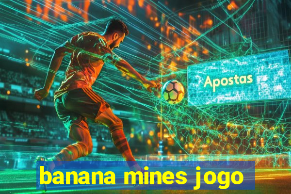 banana mines jogo